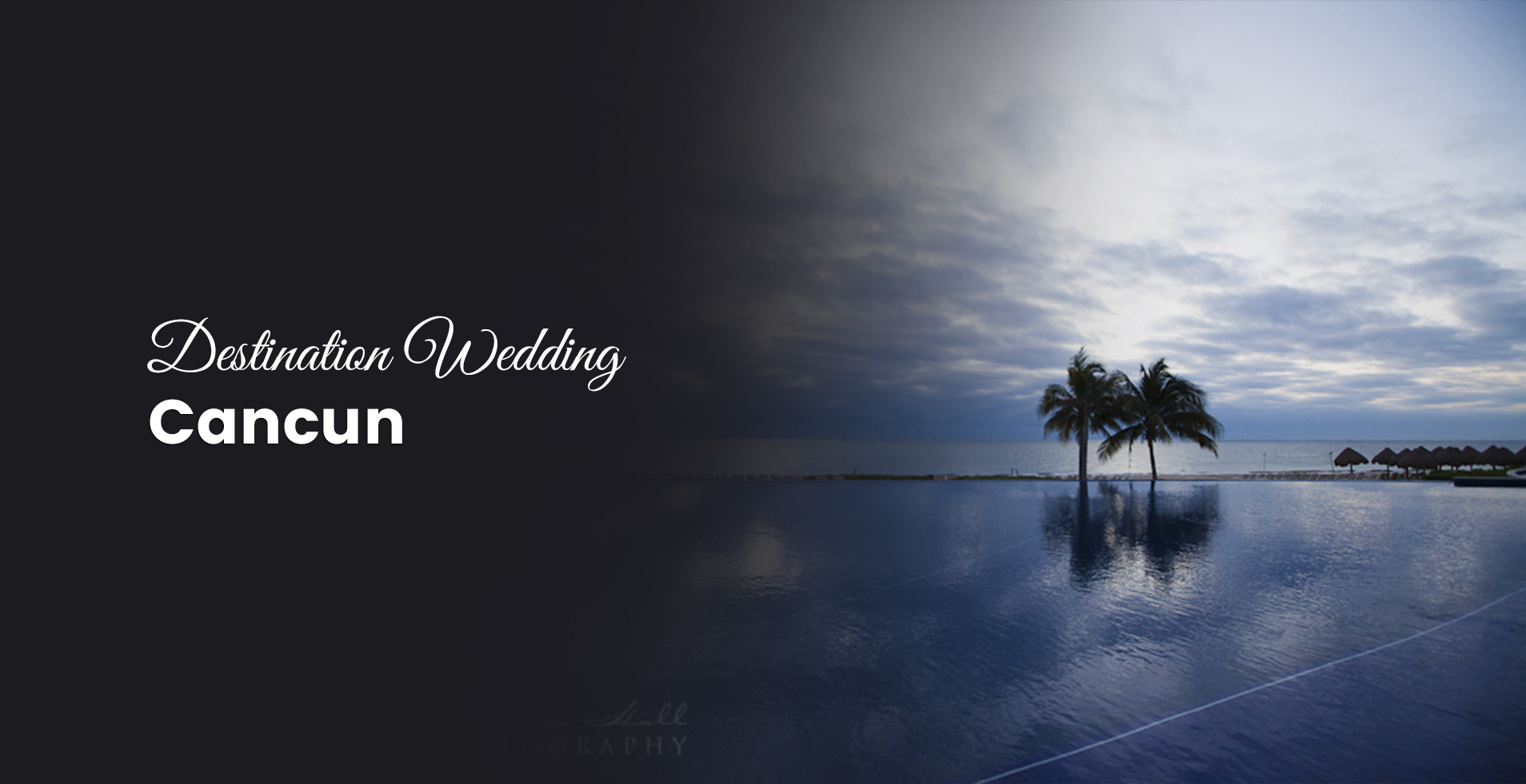 Destination Wedding - Cancun