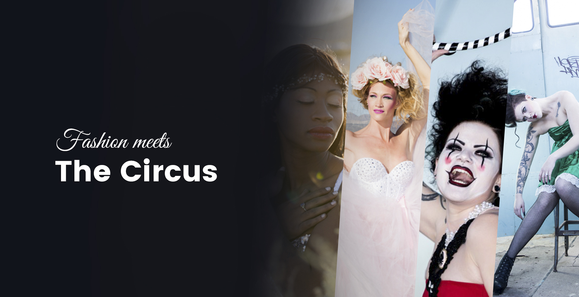 Fashion meets the Circus